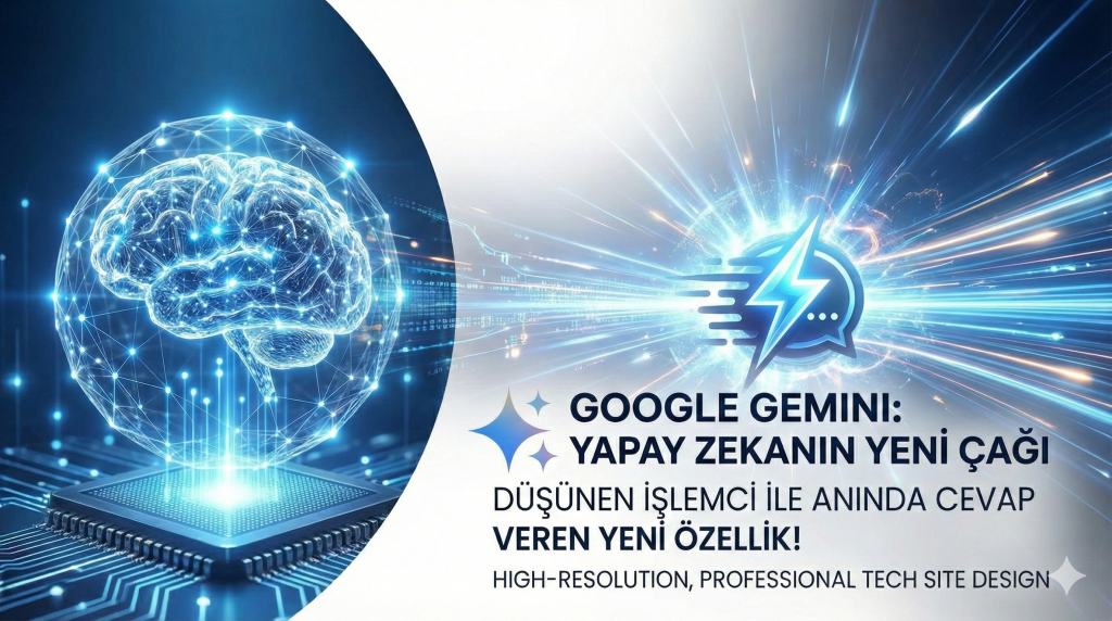 Google Gemini Hemen Cevapla Özelliği